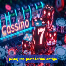 pedajuda plataforma antiga